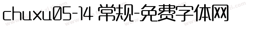 chuxu05-14 常规字体转换